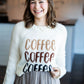 MORE COFFEE PLEASE SWEATER